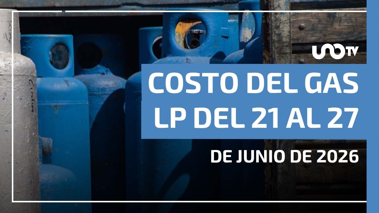 Los precios del gas LP del 21 al 27 de junio de 2026