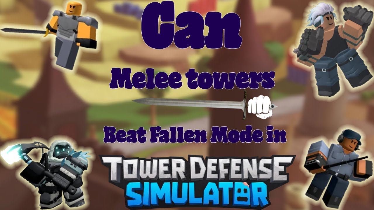 Can Melee Towers beat TDS?