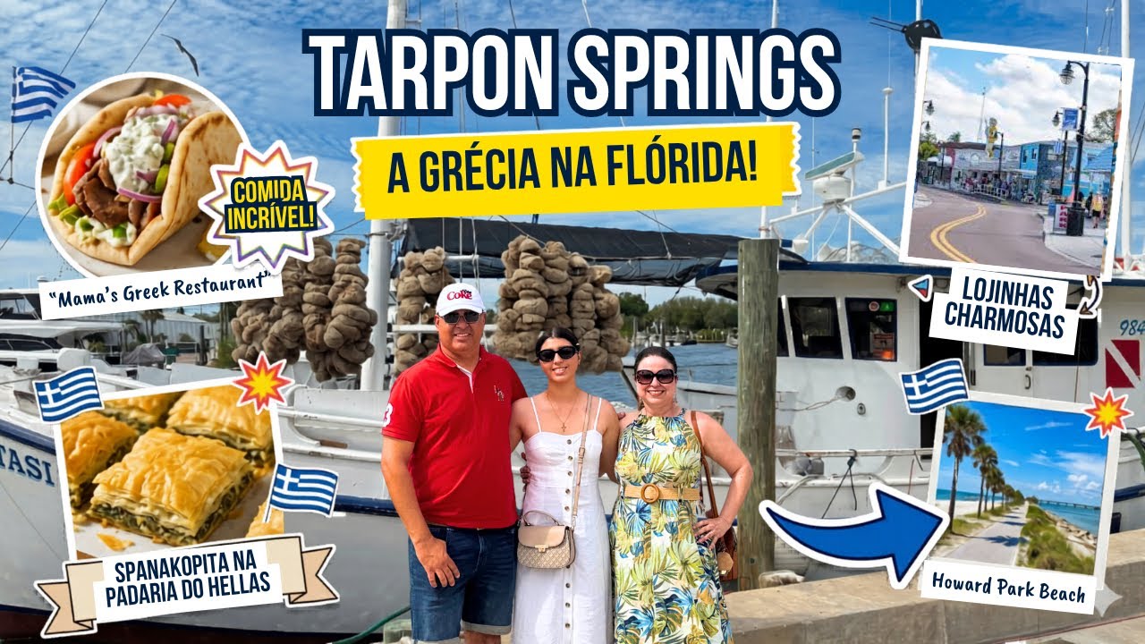 TARPON SPRINGS: UM PEDACINHO DA GR&Eacute;CIA NA FL&Oacute;RIDA 🇬🇷✨