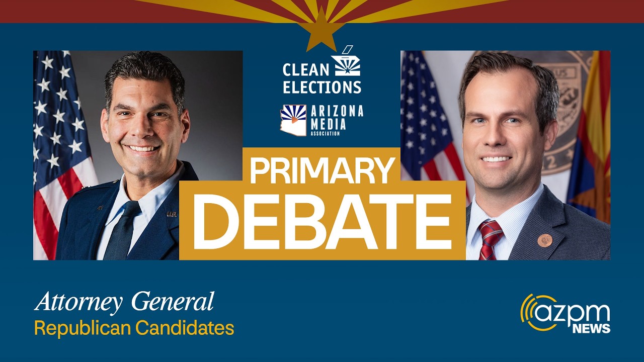 PRIMARY DEBATE: Arizona Attorney General (R) | May 28, 2026