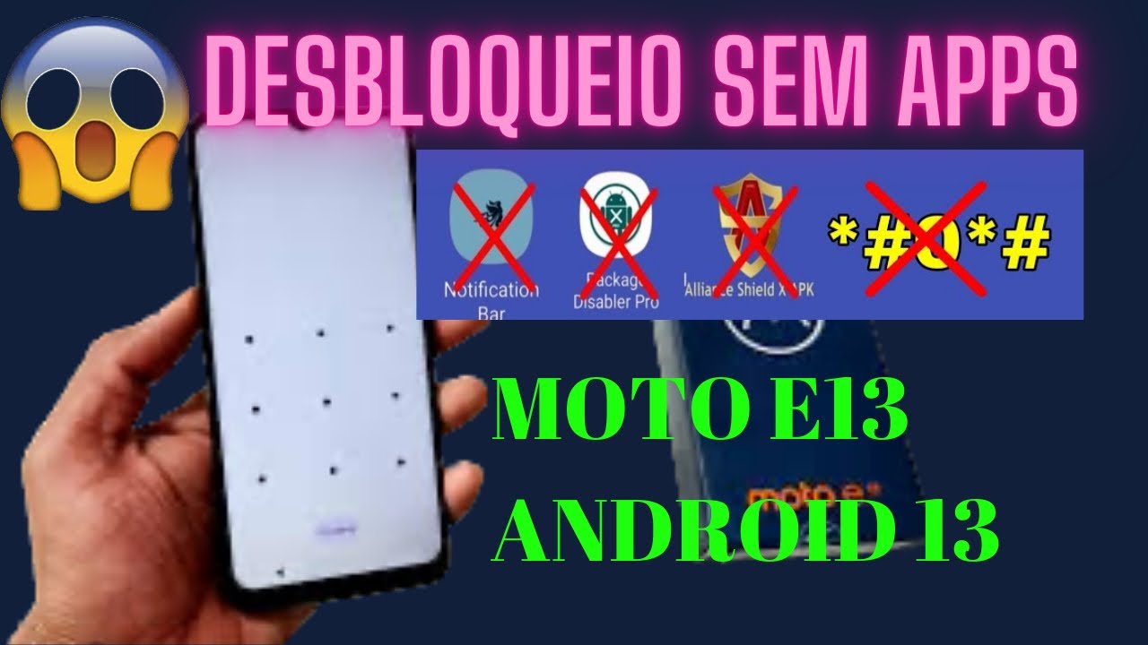 Como Desbloquear Moto E13 Conta Google Android 13