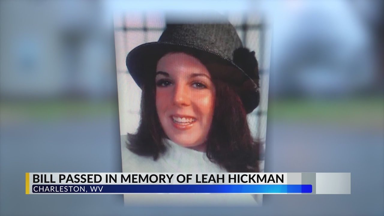 West Virginia Senate passes cold case bill honoring Leah Hickman