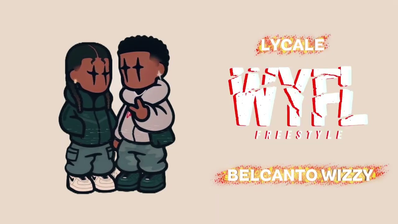 Belcanto Wizzy FT LYCALE - WYFL freestyle Riddim (Official Audio) Dj Mac 