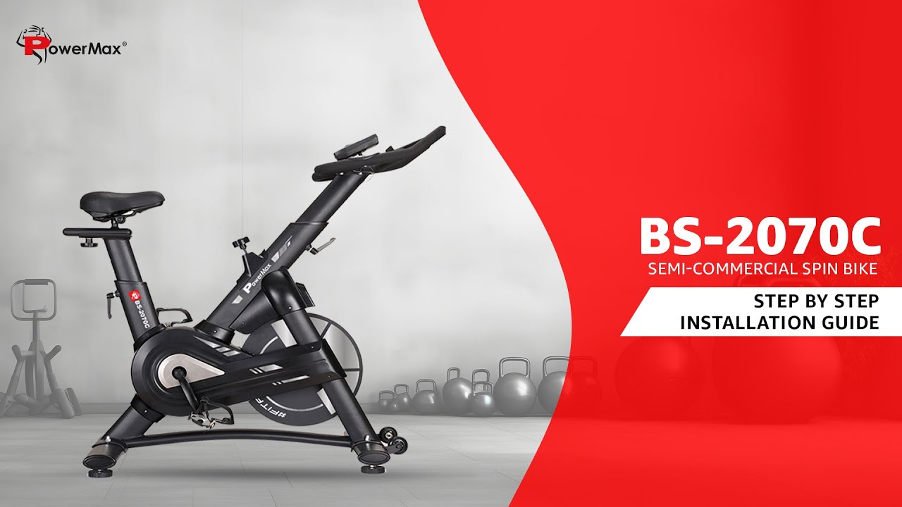 Installation guide to the all-new PowerMax Semi-Commercial Exercise Spin Bike | BS-20070C #PowerMax