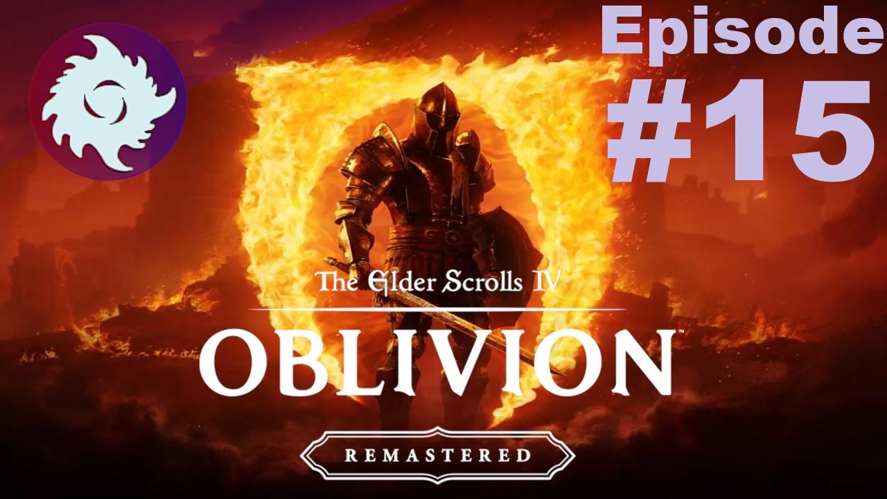 Z plays Oblivion: Remasterd - #15