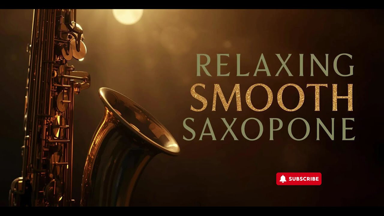 Smooth Jazz Saxophone 🎷 Deep Relaxation & Timeless Calm – Full Album (20 Tracks)