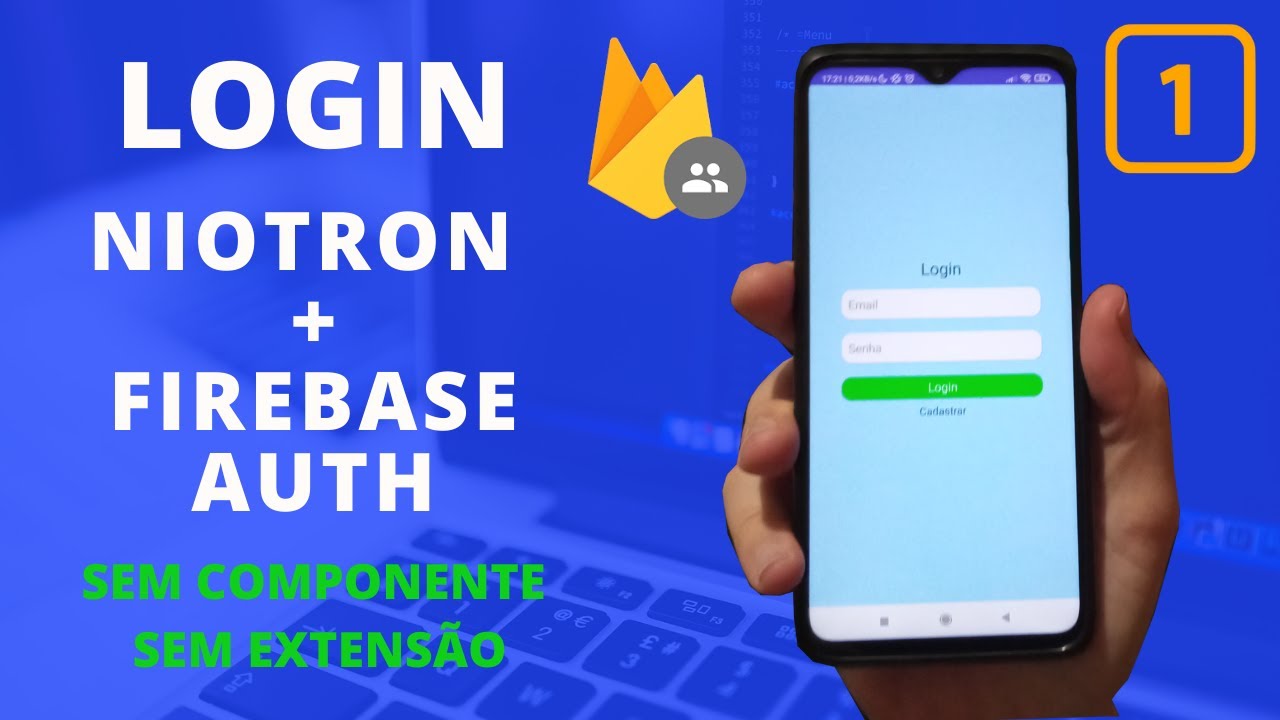 Criar Tela de Login Niotron e Firebase Auth