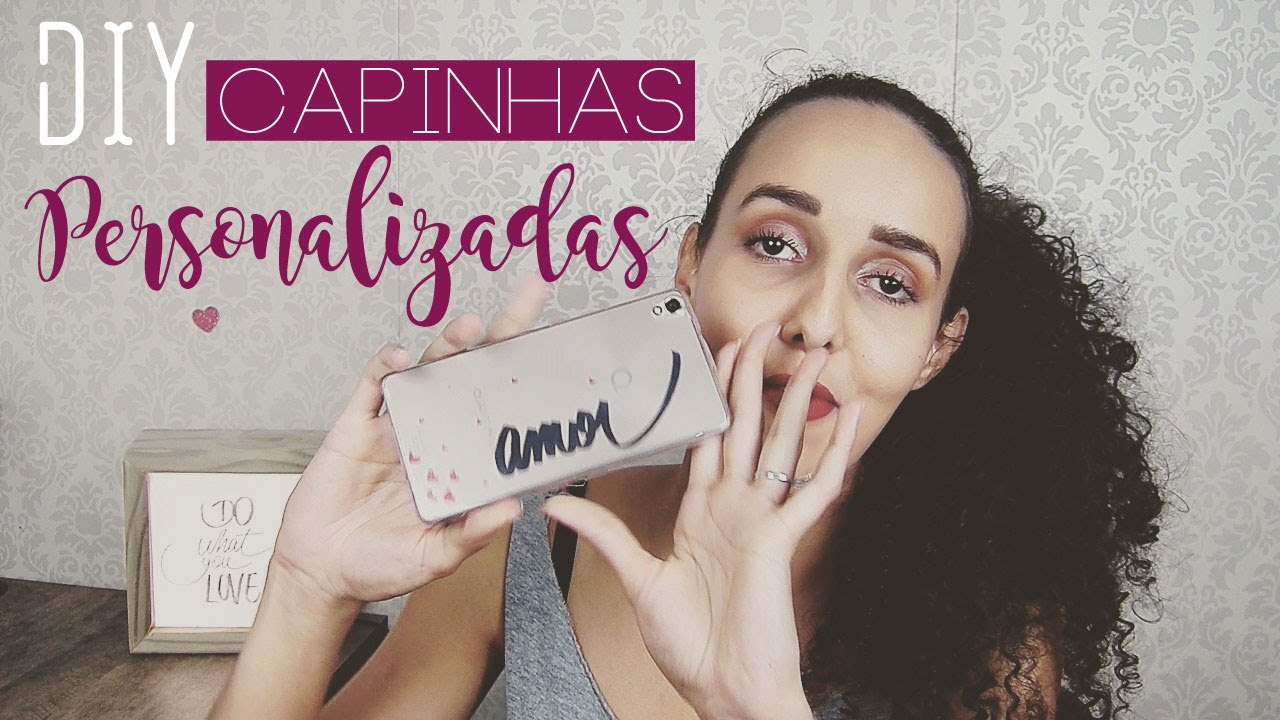 DIY Capinha de celular personalizada | Pricilla Calaça