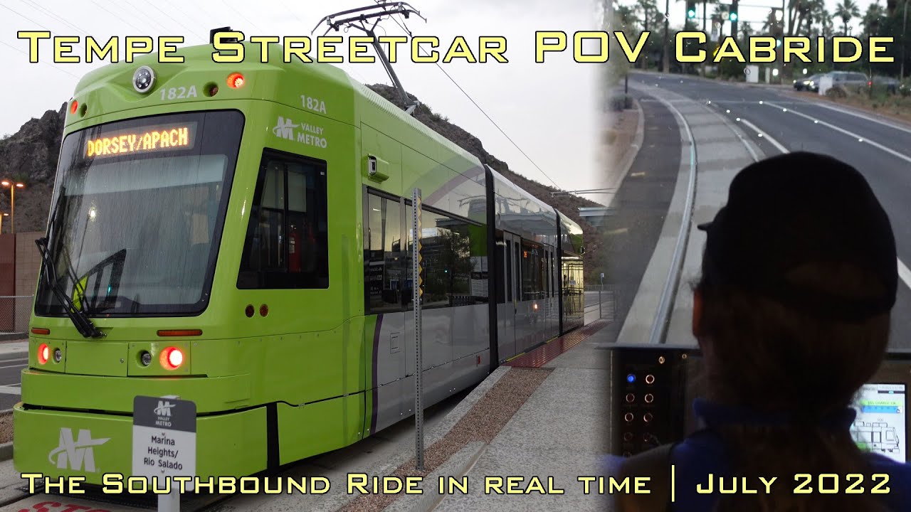 POV Cab Ride | Tempe Streetcar | The Southbound Trip in Real Time | July 2022
