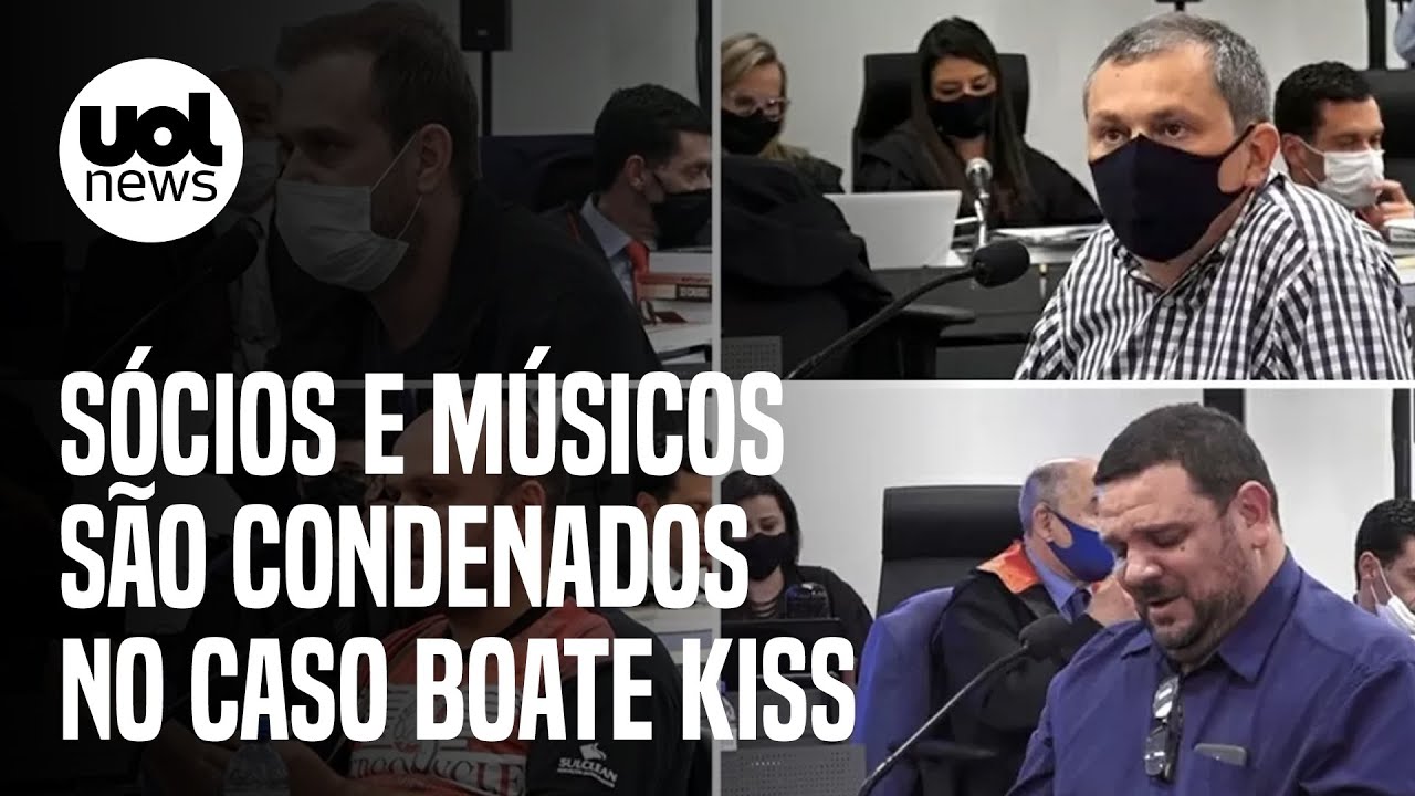 Boate Kiss: Sócios e músicos são condenados por mortes no incêndio