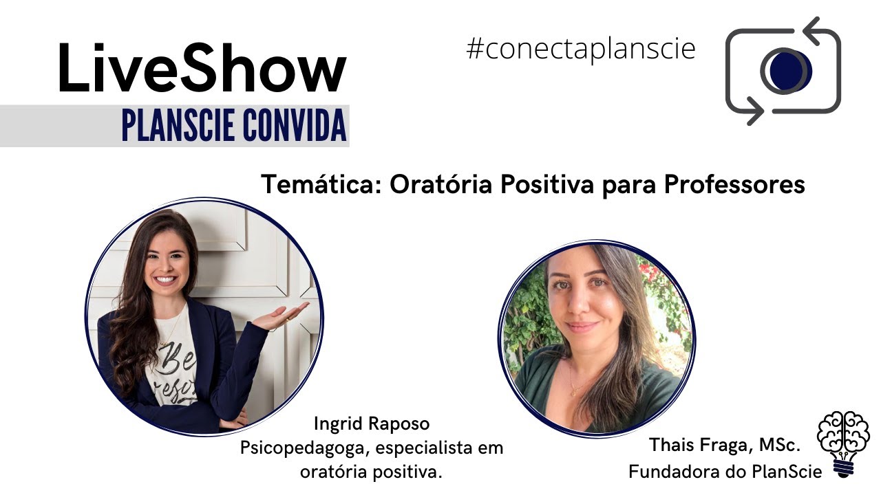 Orat&oacute;ria positiva para Professores &bull; #conectaplanscie