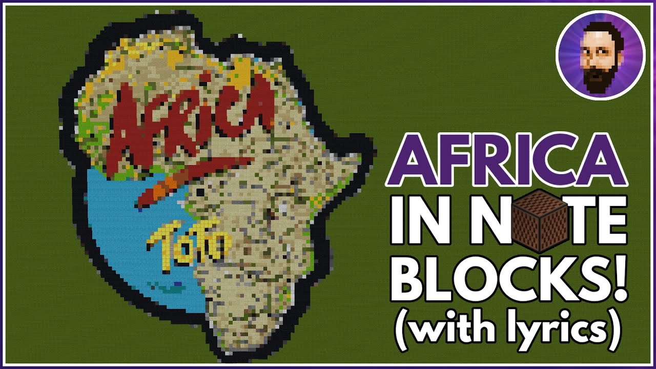 Toto - Africa ♪ Minecraft Note Block Song (Lyrics)