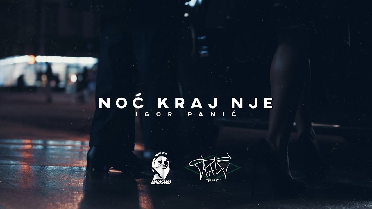 IGOR PANIC - NOC KRAJ NJE (OFFICIAL VIDEO)