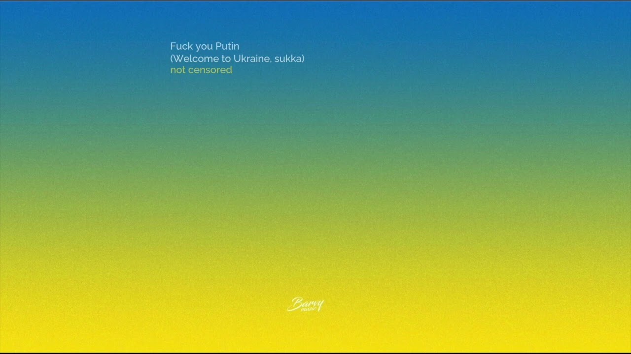 DJ Zavala & DMNTED - Fuck You Putin (Welcome to Ukraine, suka) not censored