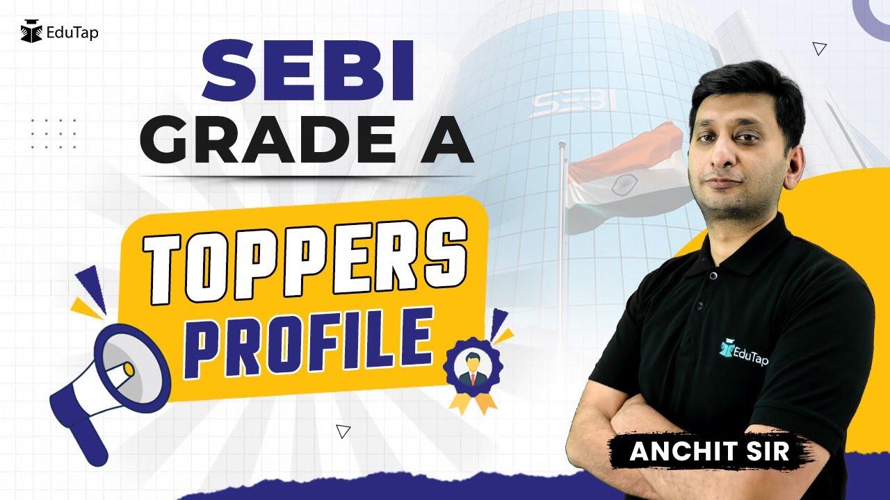 Crack SEBI Grade A Exam with No Commerce Background | SEBI Grade A 2024 Recruitment Notification