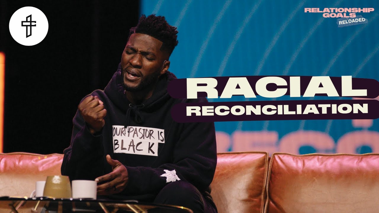 Racial Reconciliation // (Michael Todd)