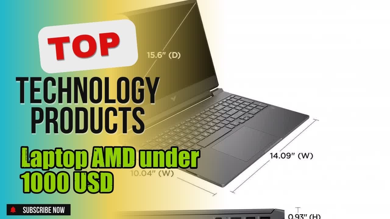 Top 5 Technology products about Laptop AMD under 1000 USD BEST of NOW