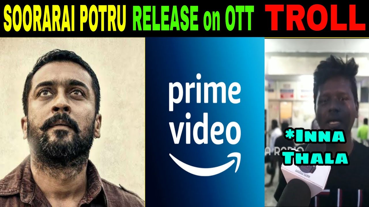 SOORARAI POTRU RELEASE on AMAZON PRIME OTT TROLLS | FANS REACTION TROLL | #TAMILTROLLS