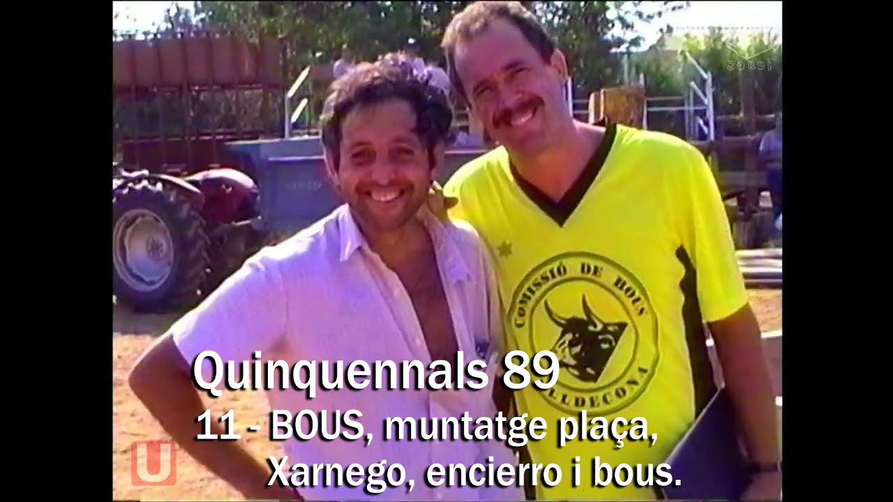 11 - BOUS, Imatges muntatge plaça, Xarnego, encierro i Bous. Quinquennals 89 - Arxiu TVU
