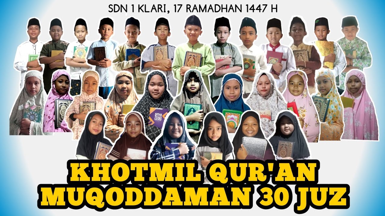 MUQODDAMAN 30 JUZ SDN 1 KLARI