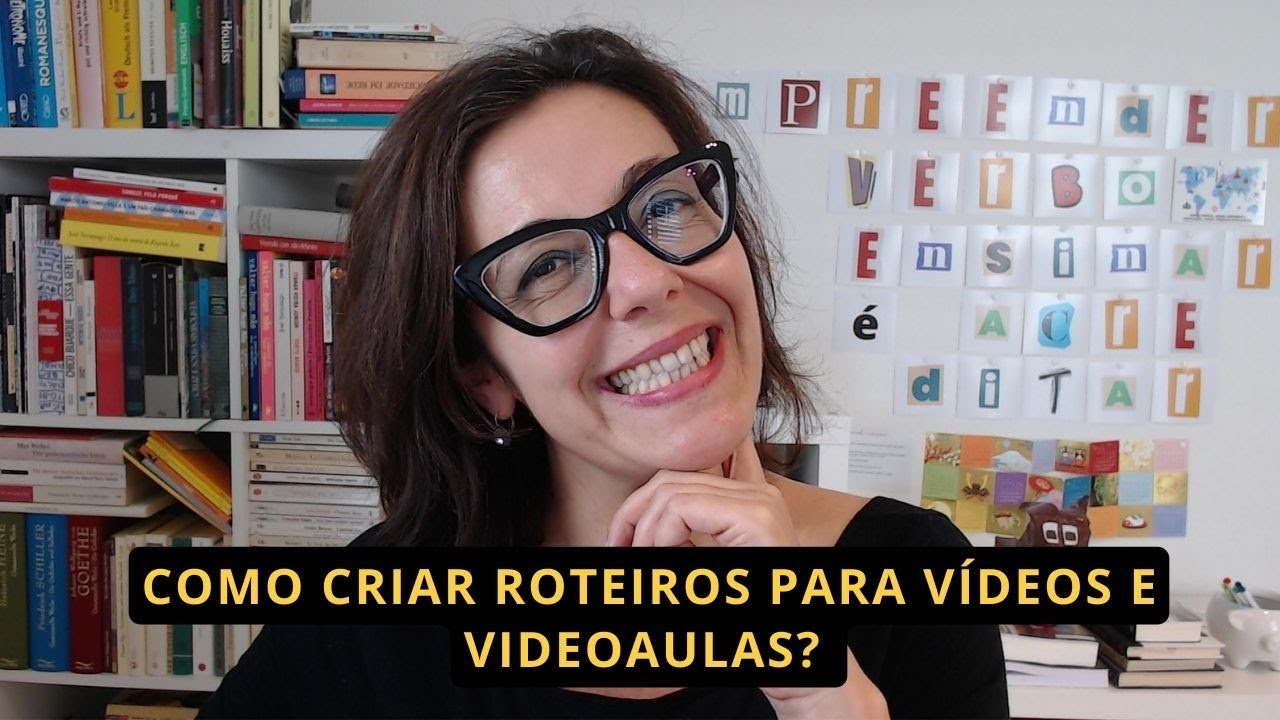 Como criar roteiros para vídeos e videoaulas | Tutorial completo