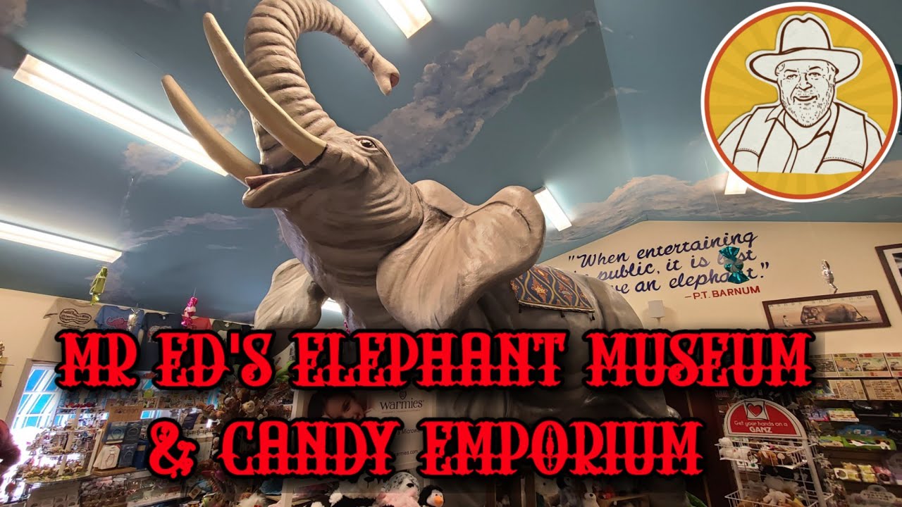 Mister Ed's Elephant Museum & Candy Emporium Orrtanna Pa (Roadside Attraction)
