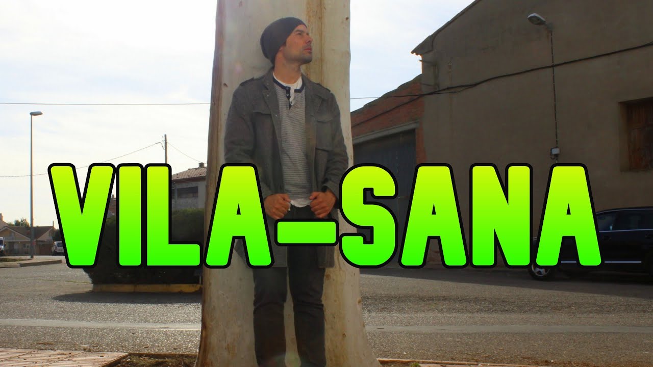 VILA-SANA | Espa&ntilde;a 🇪🇸