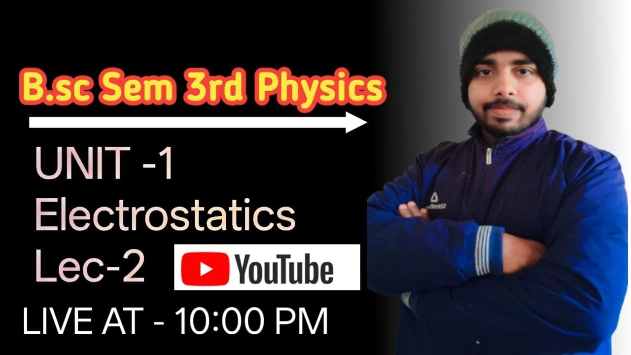 Le - 2 Electrostatics physics 3rd semester |Charge density bsc physics sem 3  #physics #viralvideo