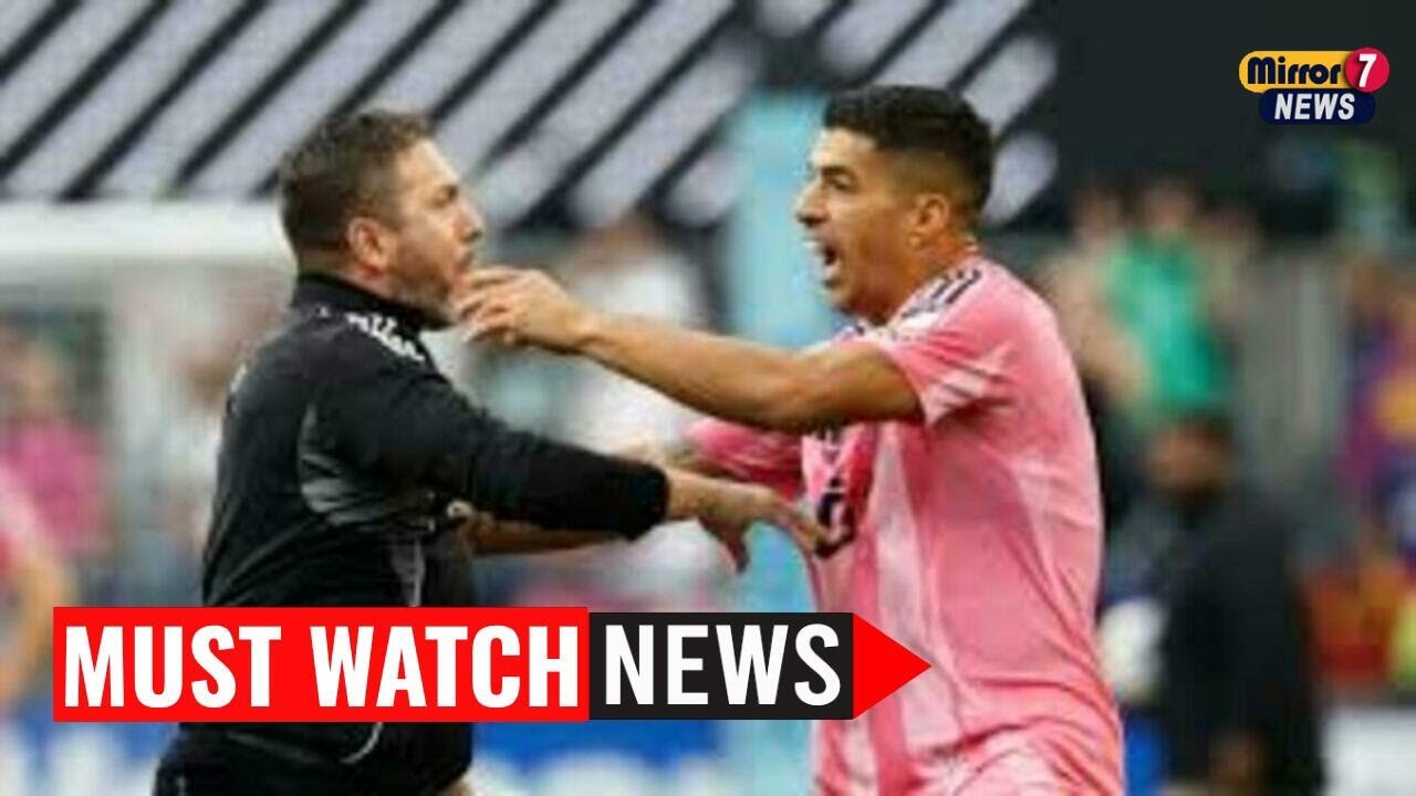Luis Suárez Sparks Chaos After Sounders Defeat Inter Miami