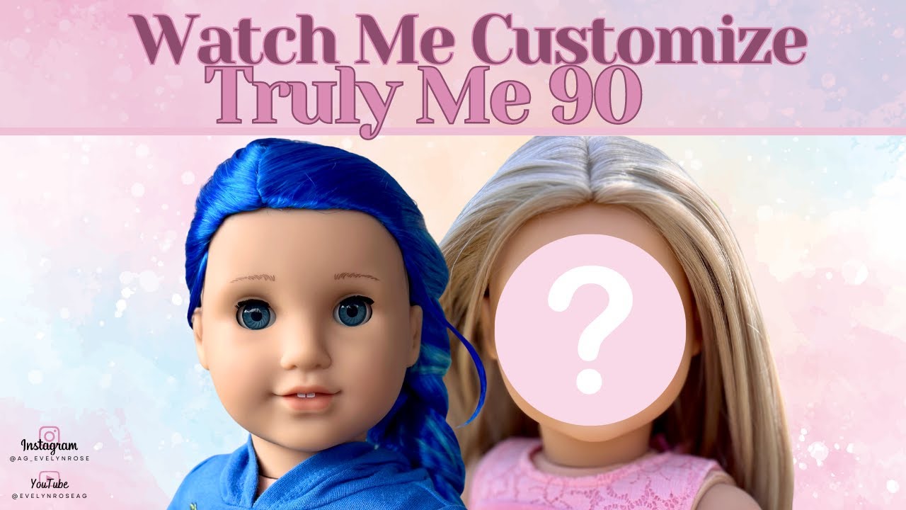 Customize Truly Me 90 With Me! | Customizing My American Girl Doll | Re-Wig + Face Paint