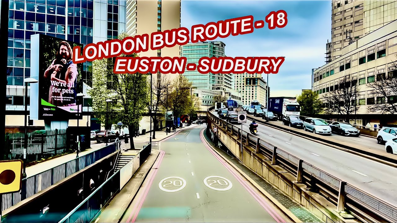 London Double Decker Bus Ride || Route 18 || Euston Station To Sudbury & Harrow Road Station