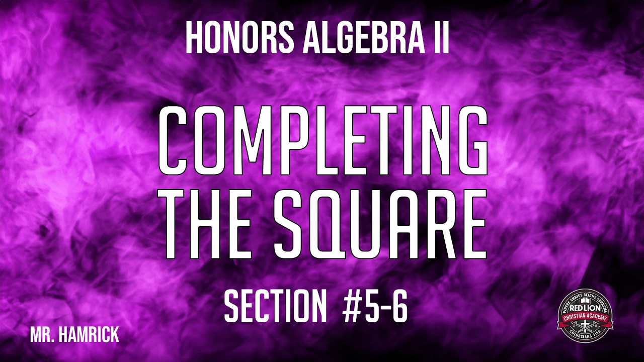 Honors Algebra II Section 5-6 