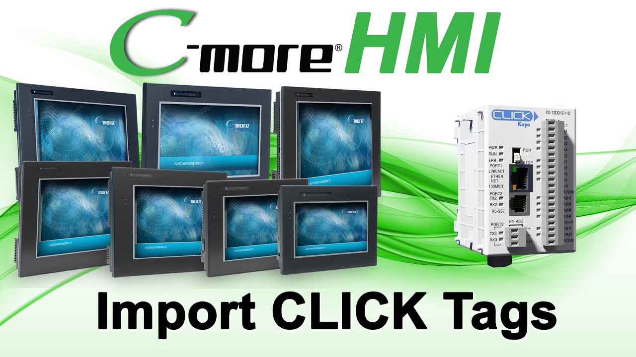 C-more HMI Setup: Import CLICK PLC Tags at AutomationDirect