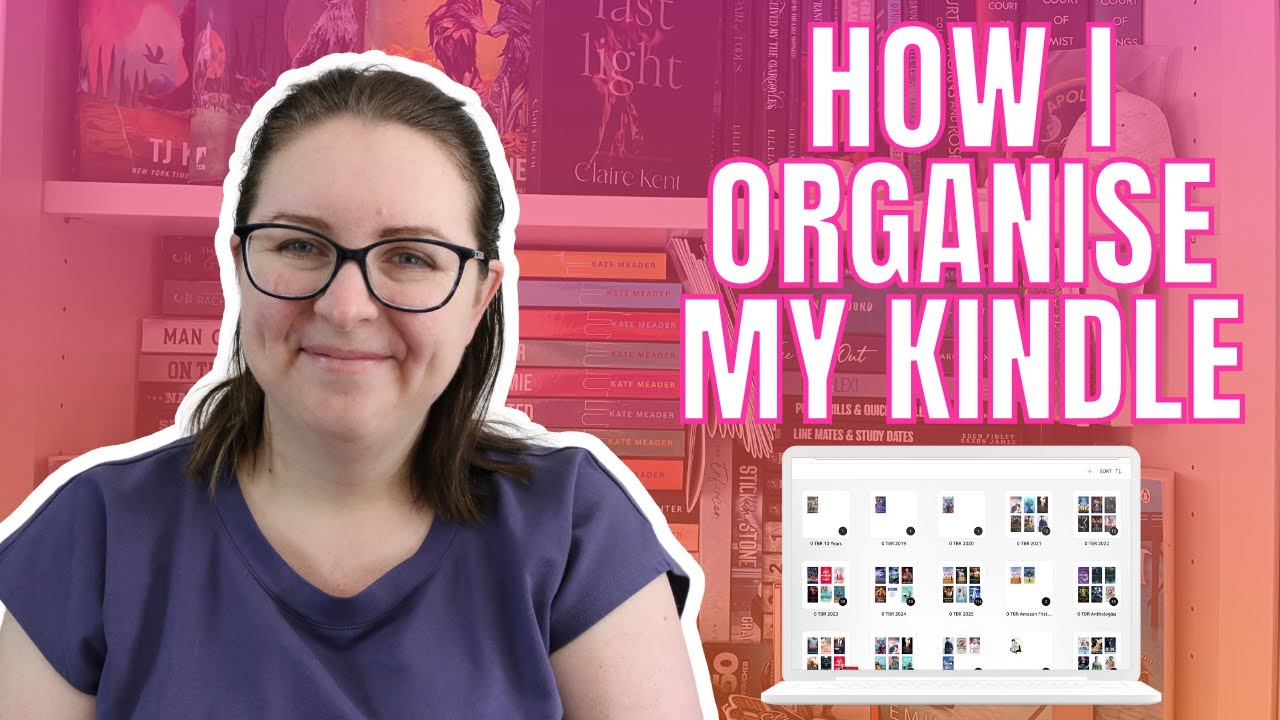 how i organise my kindle collections