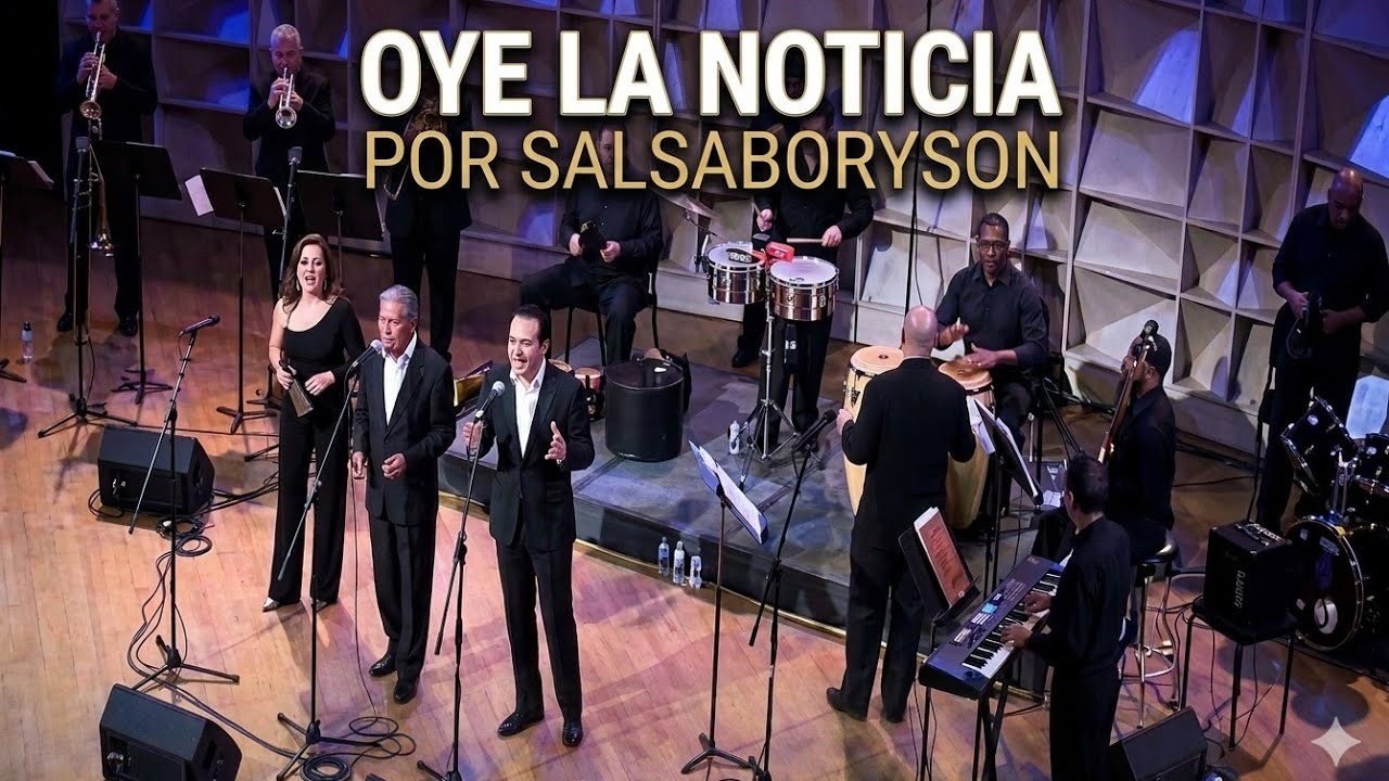 OYE LA NOTICIA Orq. SALSABORYSON