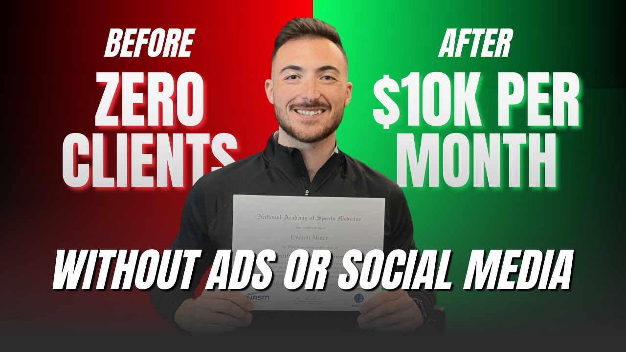How I Built a $10K/Month Personal Training Business (WITHOUT Ads or Social Media)