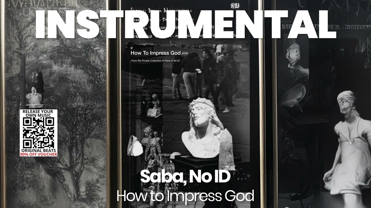 INSTRUMENTAL BEAT : How to Impress God - Saba, No ID