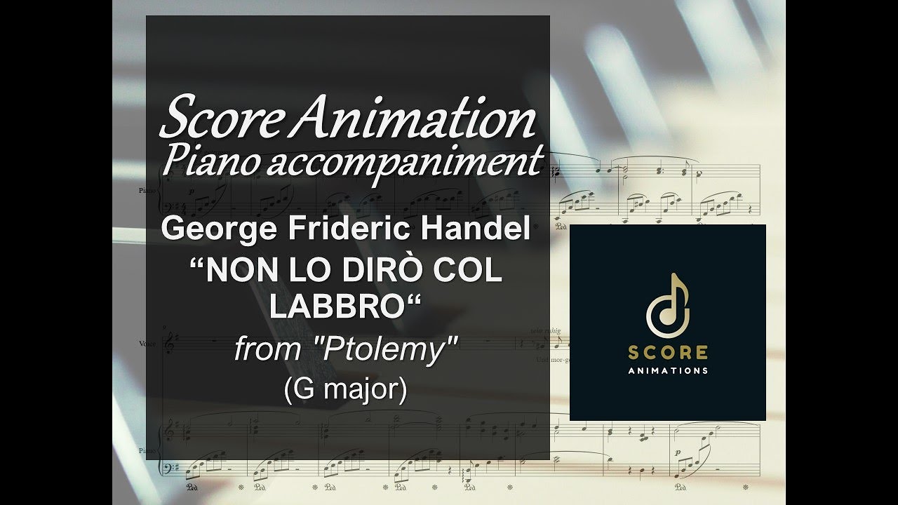 Handel “Non lo dirò col labbro“ from 