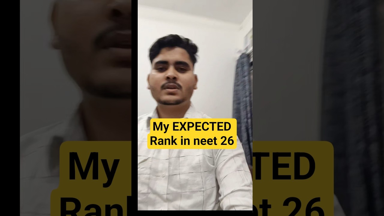 EXPECTED RANK IN NEET 26 🤡