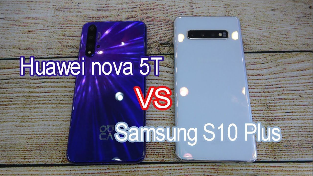 Huawei nova 5T vs Samsung Galaxy S10 Plus | SpeedTest and Camera comparison