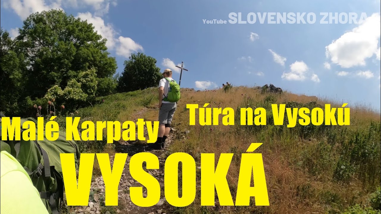 Výstup na Vysokú - Túra na Vysokú - Vysoká z Vývratu - VYSOKÁ - Malé Karpaty