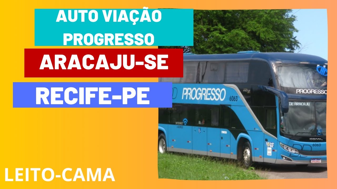 AUTO VIAÇÃO PROGRESSO DE ARACAJU PARA RECIFE