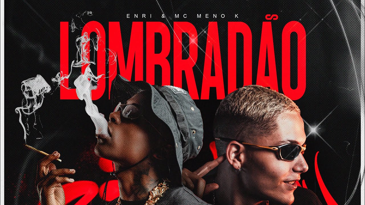 ENRI  & MC MENO K - LOMBRADÃO (ÁUDIO OFICIAL) BOLOLO RECORDS