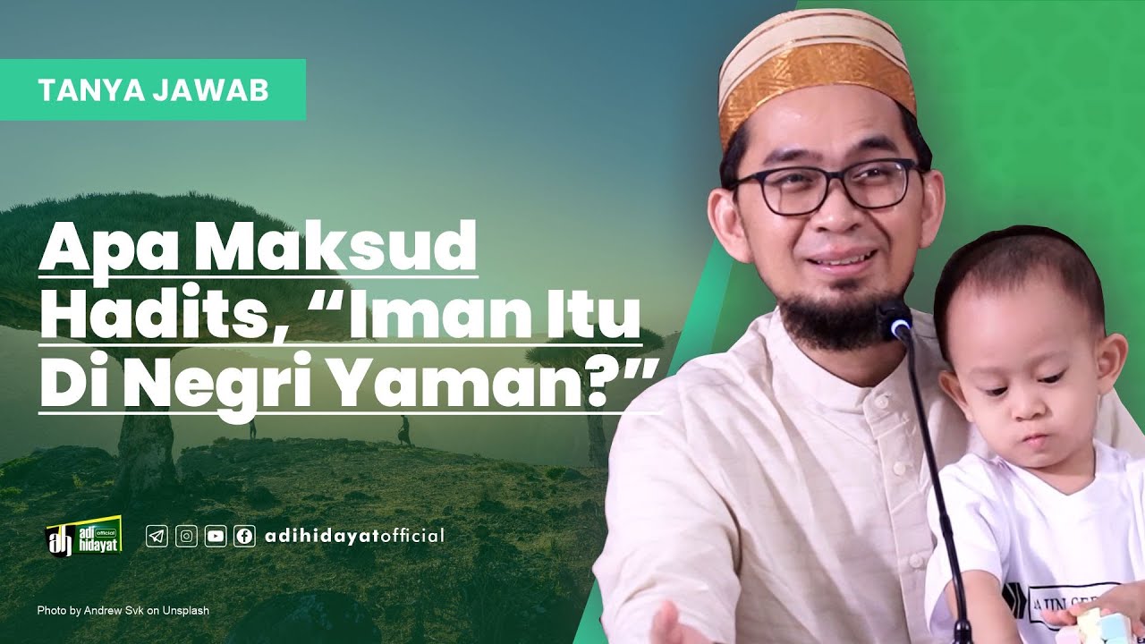 UAH dan Ahmad Menjawab: Apa maksud Hadits 