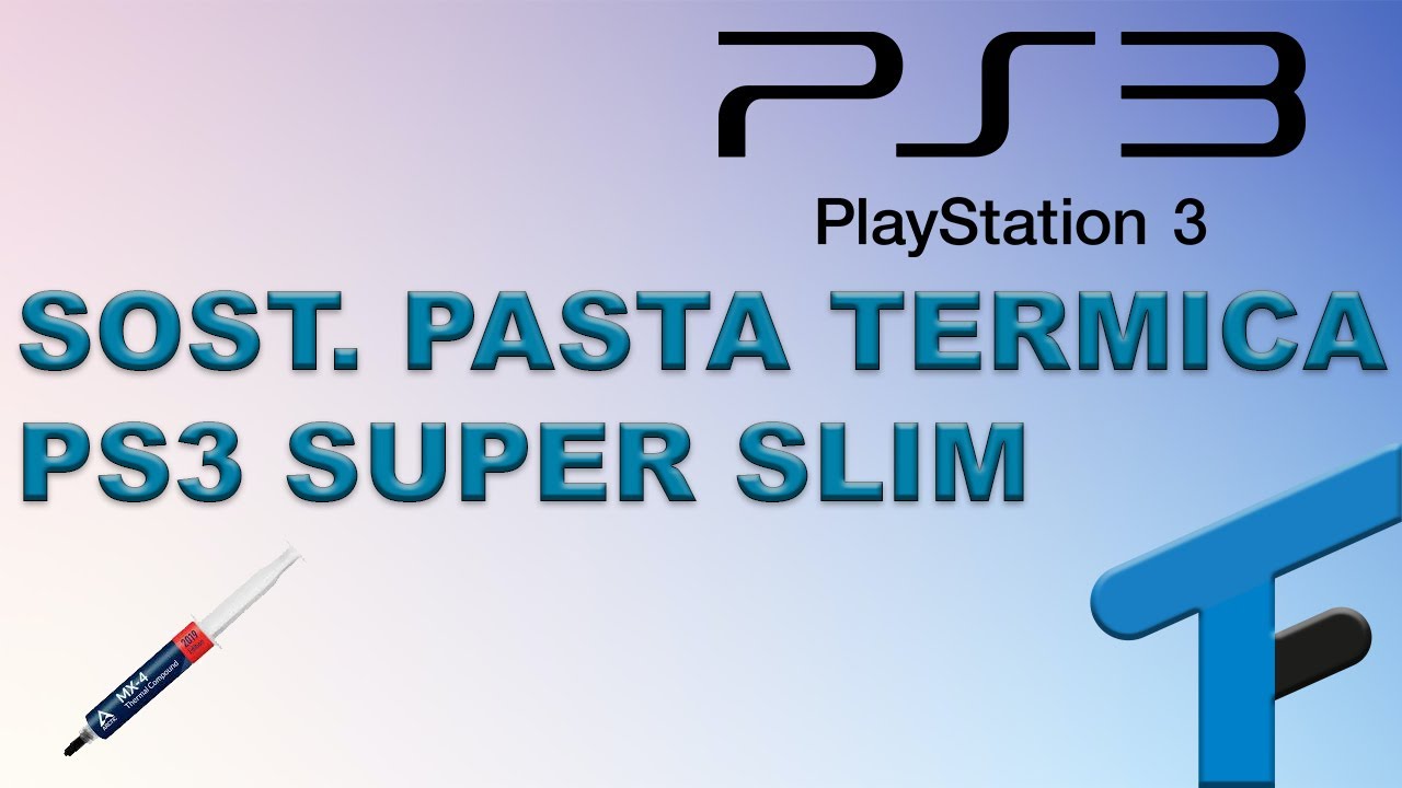 Sostituzione pasta termica PS3 Super Slim | smontaggio e rimontaggio | surriscaldamento
