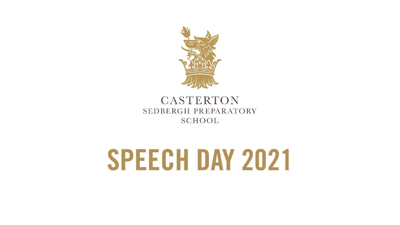 Casterton, Sedbergh Preparatory School Speech Day 2021