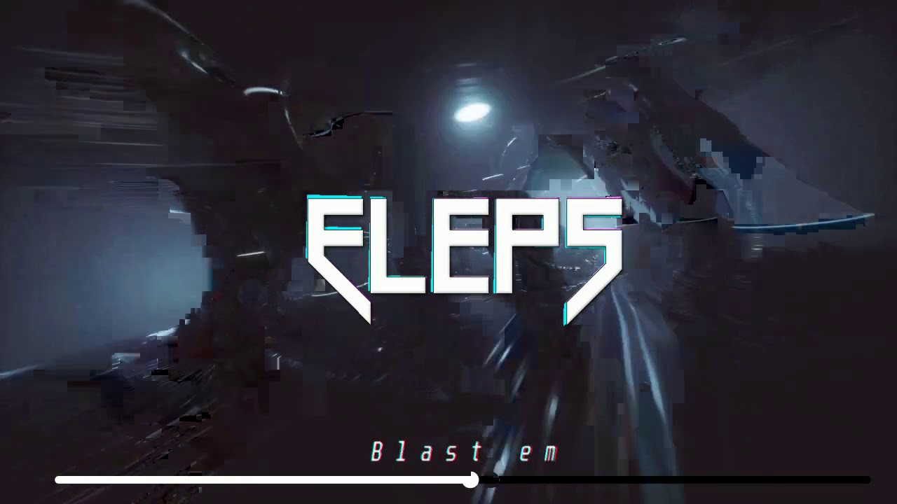 ELEPS - Blast Em