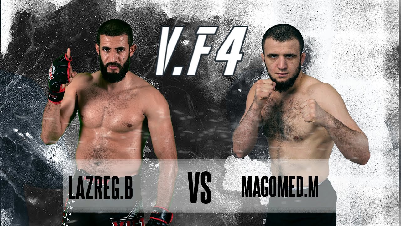 VF4  -  LAZREG BENZIANE  VS  MAGOMED MALACHOV