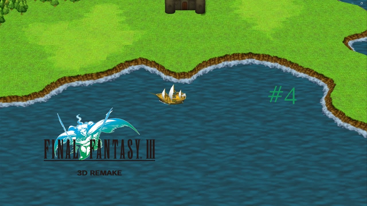 The Open Ocean | Final Fantasy III 3D Remake Episode 4