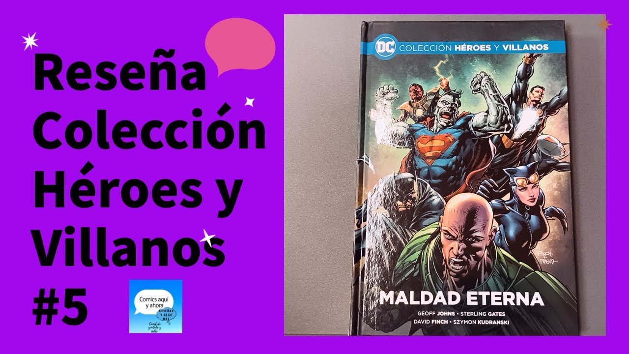 Colecci&oacute;n H&eacute;roes y villanos vol. 5 Maldad Eterna. Salvat/EccEdiciones